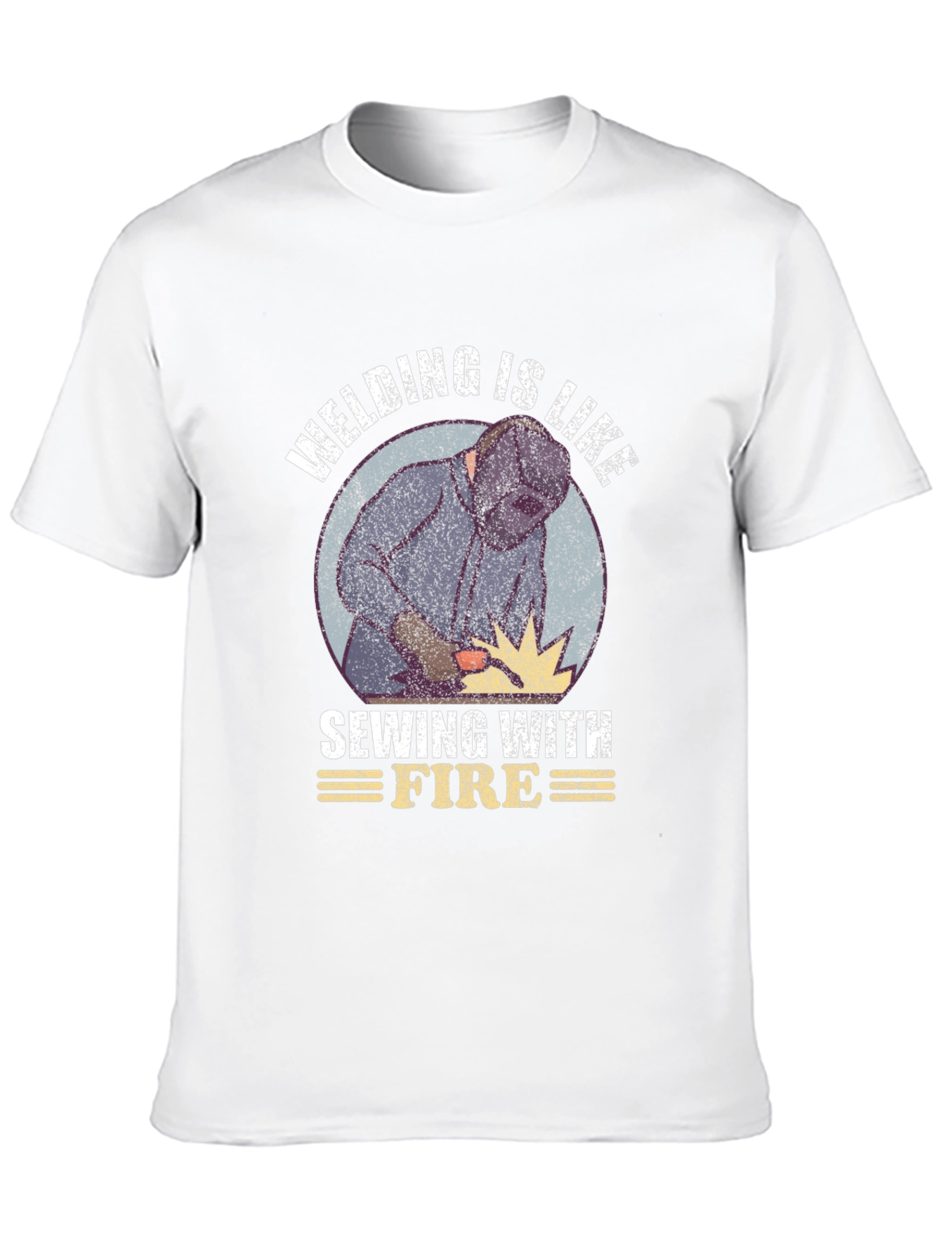 Welding is Like Sewing with Fire Graphic Tee