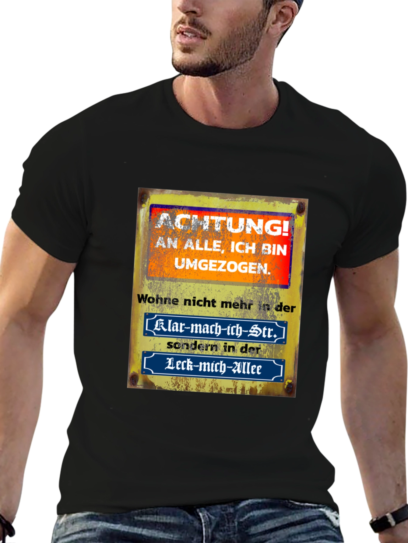 Humorous German Saying T-Shirt - Moved!