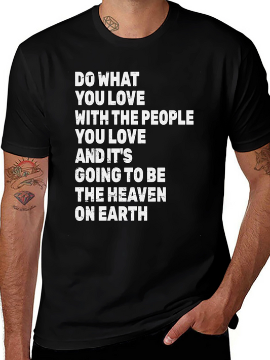 Do What You Love T-Shirt - Inspirational Graphic Tee
