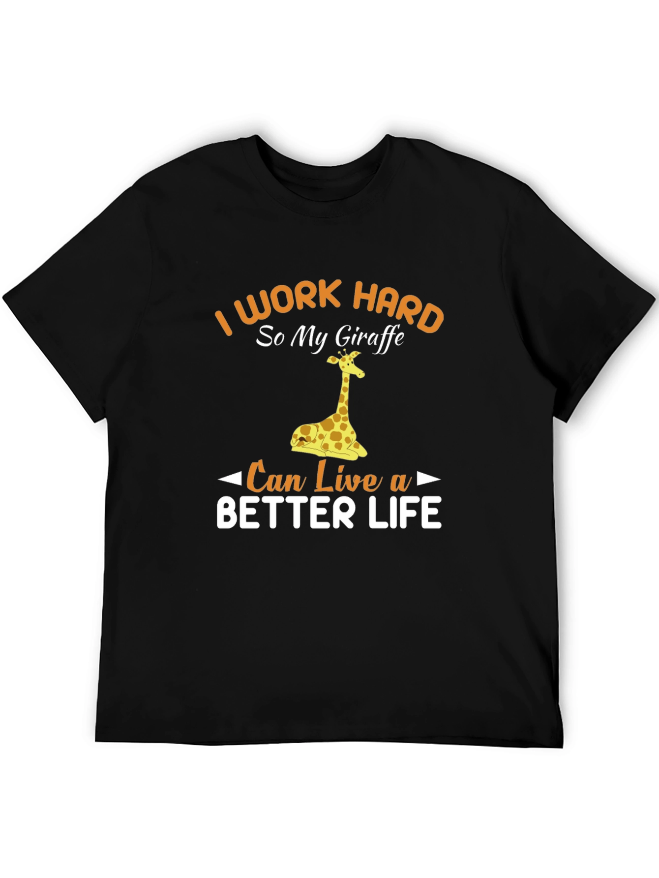 I Work Hard Giraffe Graphic Tee