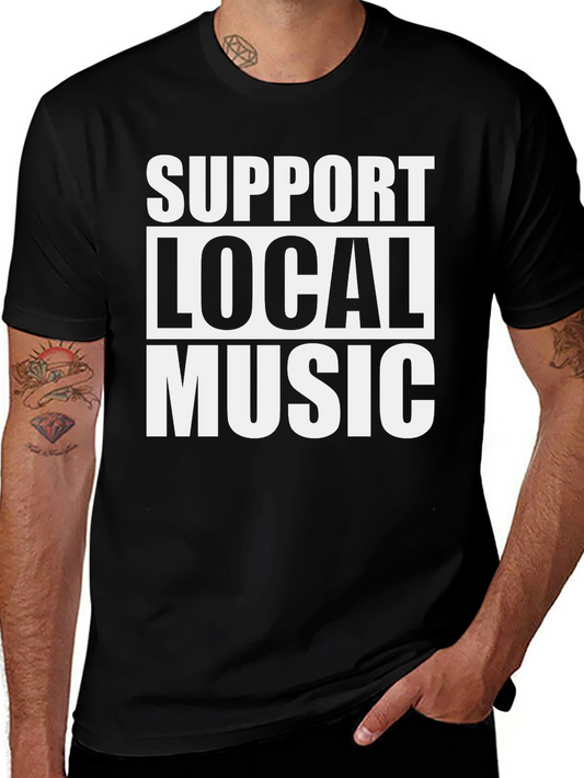 Support Local Music Graphic T-Shirt