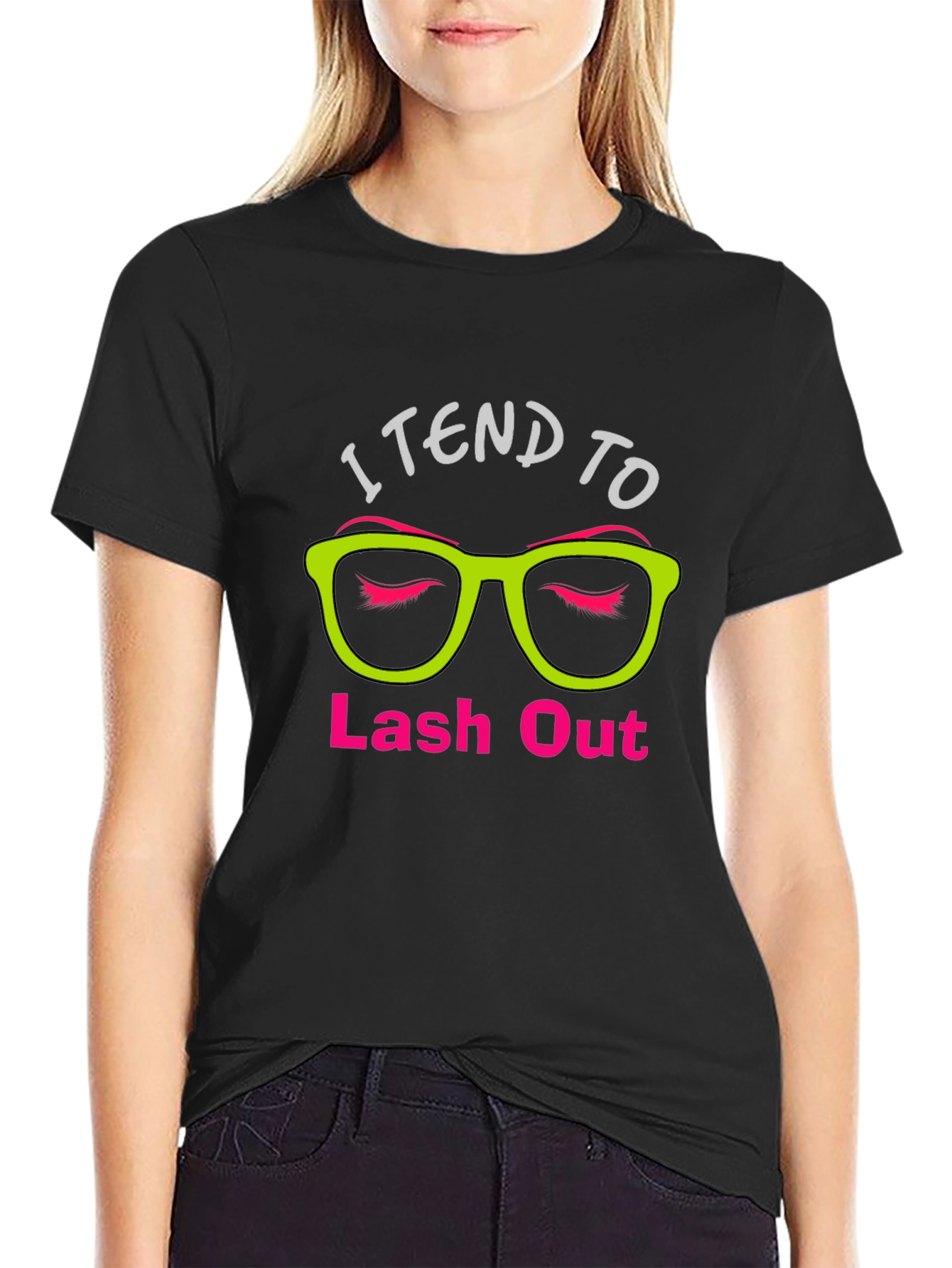 I Tend To Lash Out T-Shirt