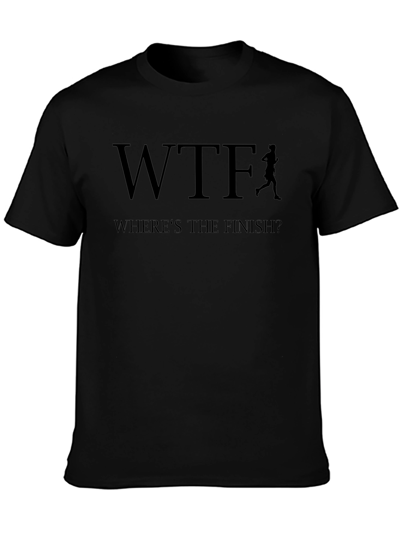 WTF Wheres The Finish? Black Graphic T-Shirt